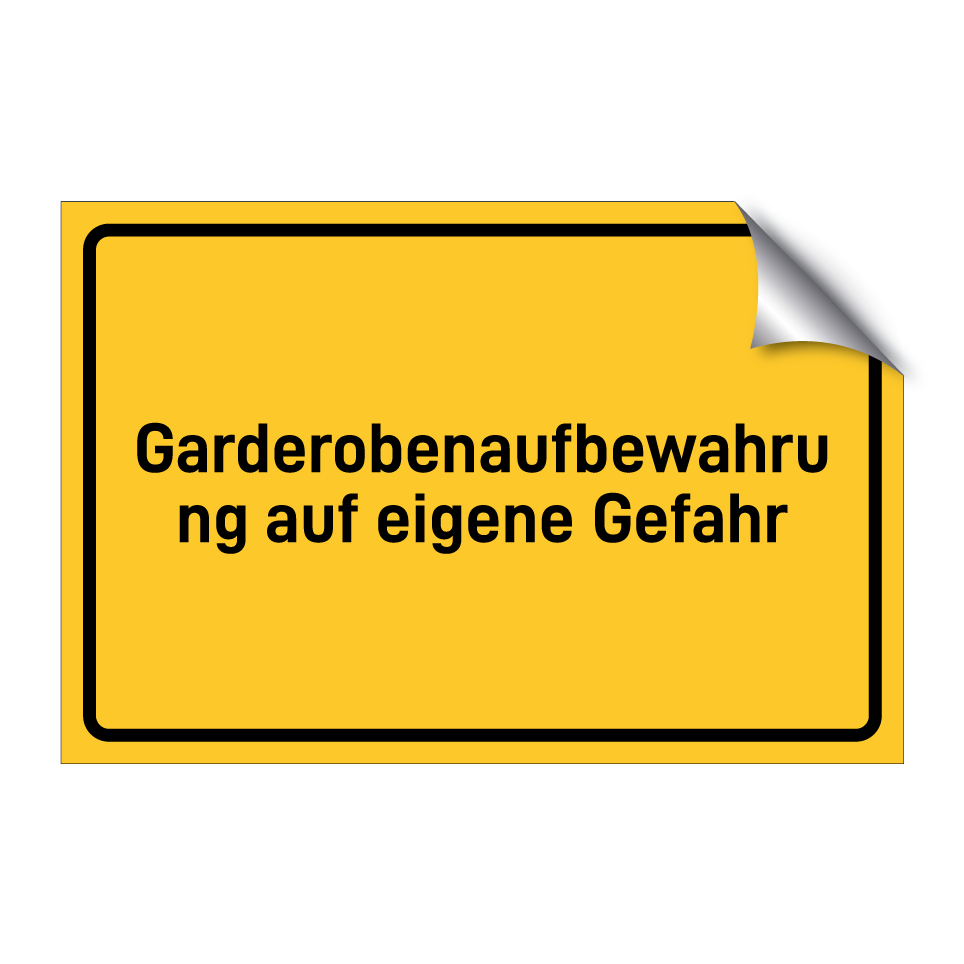 Garderobenaufbewahrung auf eigene Gefahr