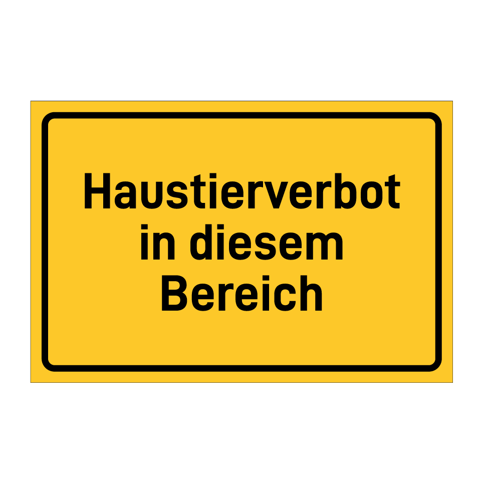 Haustierverbot in diesem Bereich