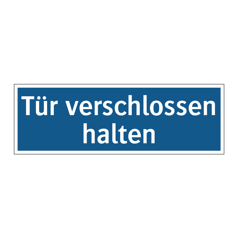 Tür verschlossen halten