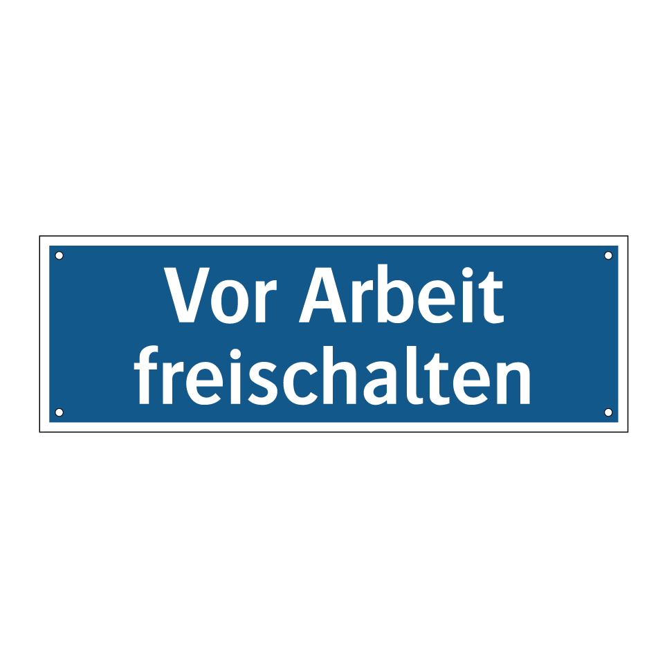Vor Arbeit freischalten
