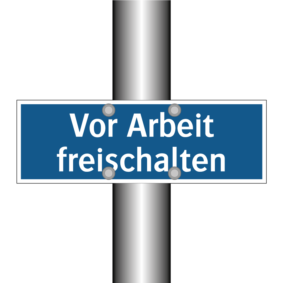 Vor Arbeit freischalten