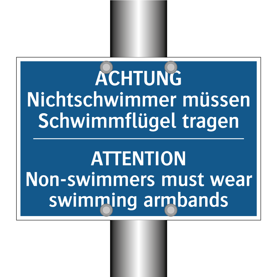 ACHTUNG Nichtschwimmer müssen /.../ - ATTENTION Non-swimmers must wear /.../