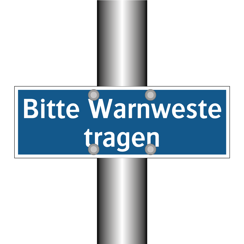 Bitte Warnweste tragen