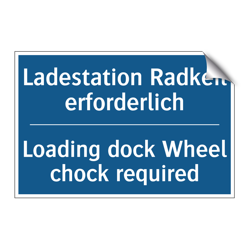 Ladestation Radkeil erforderlich/.../ - Loading dock Wheel chock required/.../