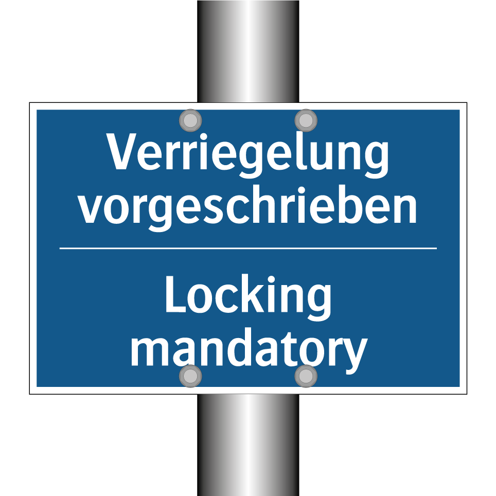 Verriegelung vorgeschrieben - Locking mandatory