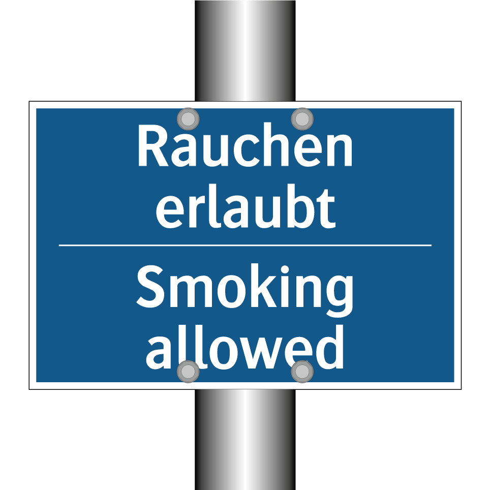 Rauchen erlaubt - Smoking allowed