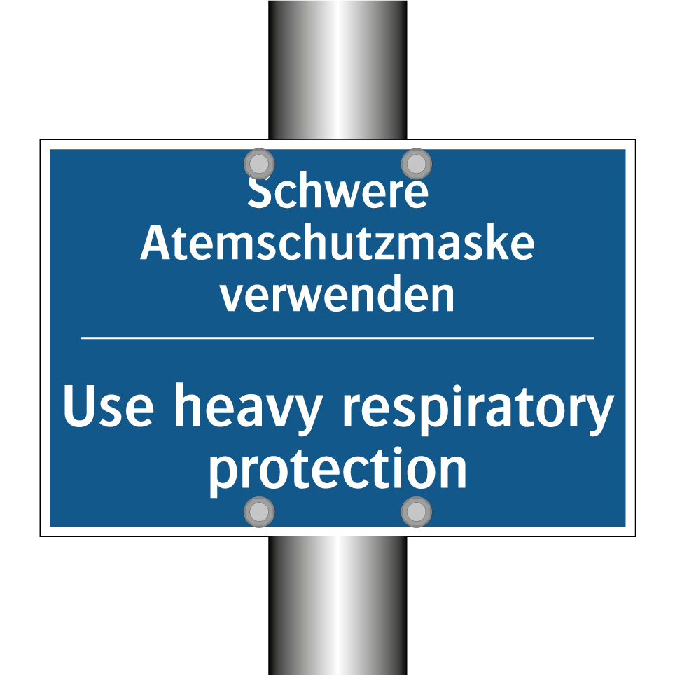 Schwere Atemschutzmaske verwenden/.../ - Use heavy respiratory protection/.../