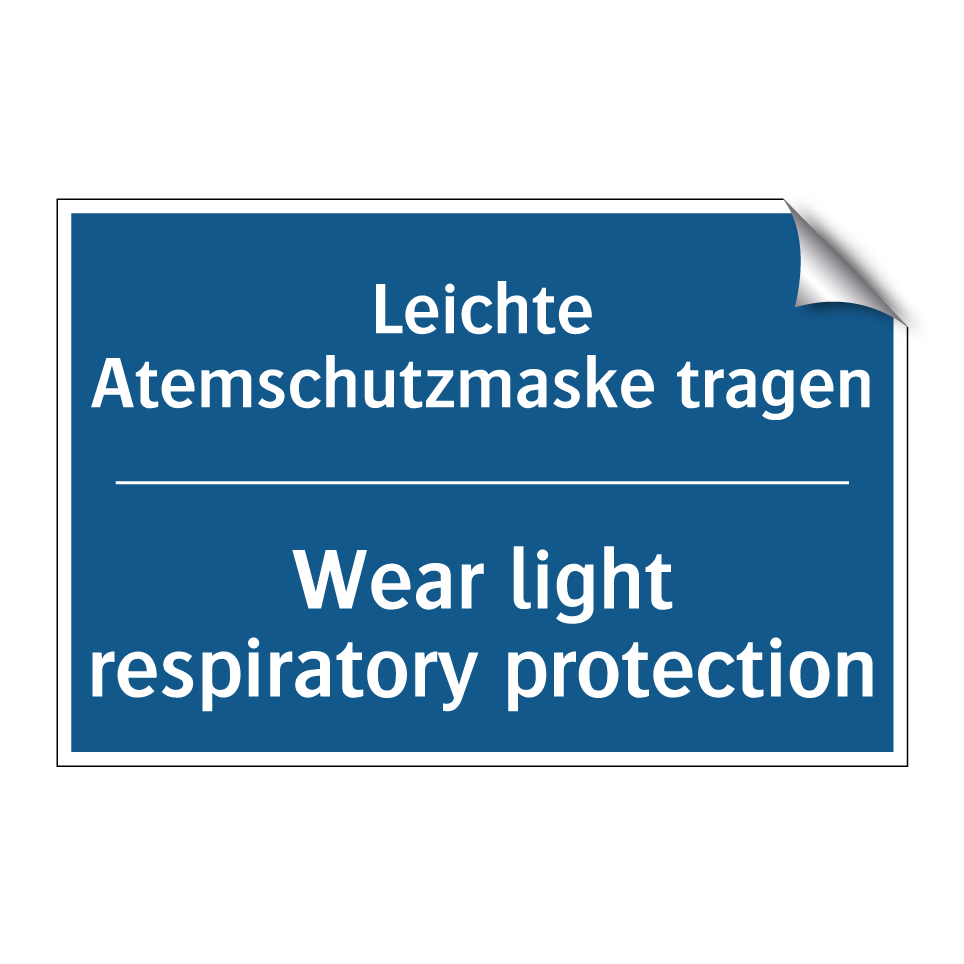 Leichte Atemschutzmaske tragen - Wear light respiratory protection/.../
