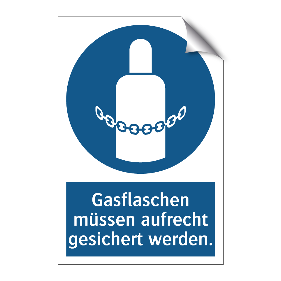 Gasflaschen müssen aufrecht gesichert werden.