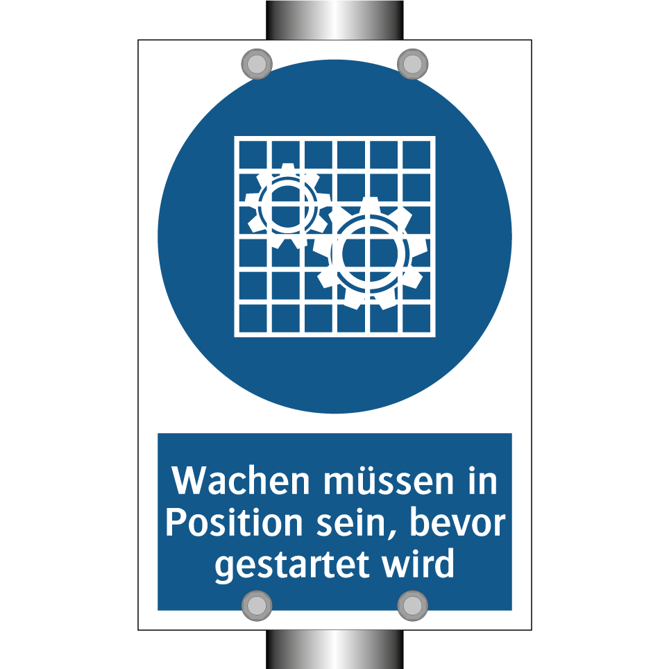 Wachen müssen in Position sein, bevor gestartet wird