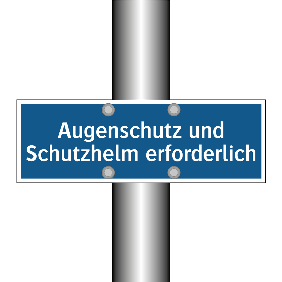 Augenschutz und Schutzhelm erforderlich