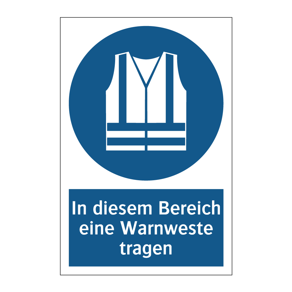 In diesem Bereich eine Warnweste tragen