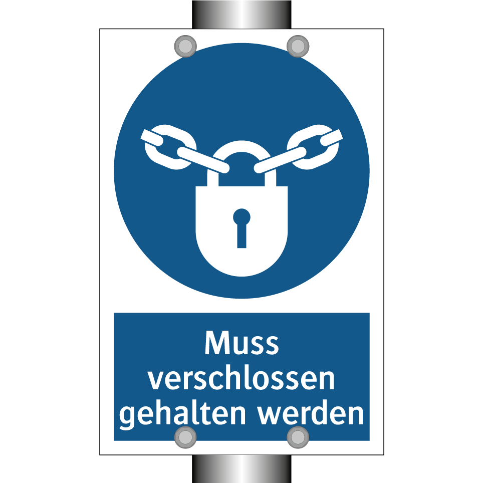 Muss verschlossen gehalten werden