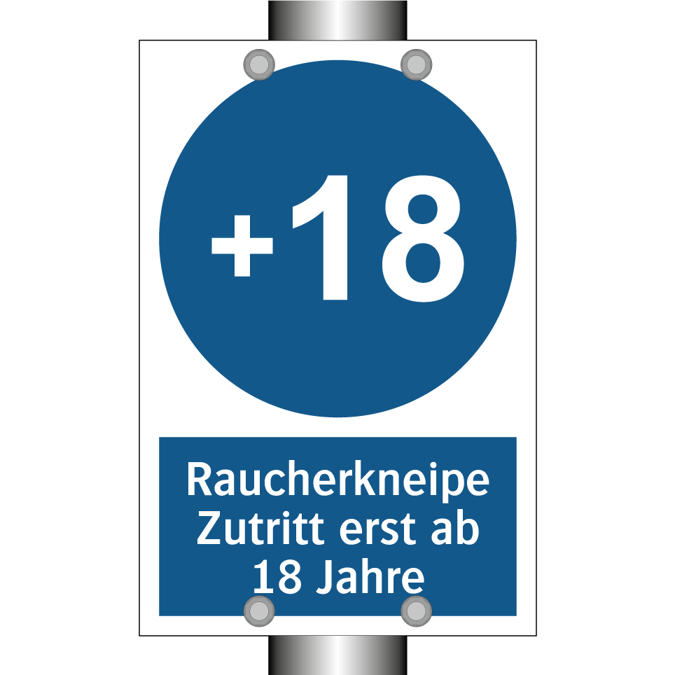 Raucherkneipe Zutritt erst ab 18 Jahre