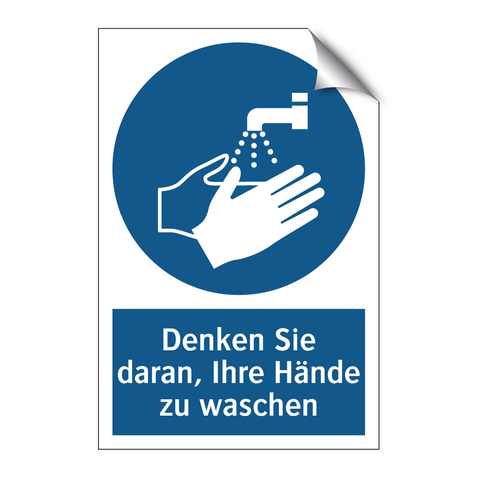 Denken Sie daran, Ihre Hände zu waschen