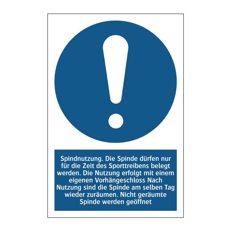 Spindnutzung. Die Spinde dürfen nur für die Zeit des Sporttreibens belegt werden. Die Nutzung erfolgt mit einem eigenen Vorhängeschloss Nach Nutzung sind die Spinde am selben Tag wieder zuräumen. Nicht geräumte Spinde werden geöffnet