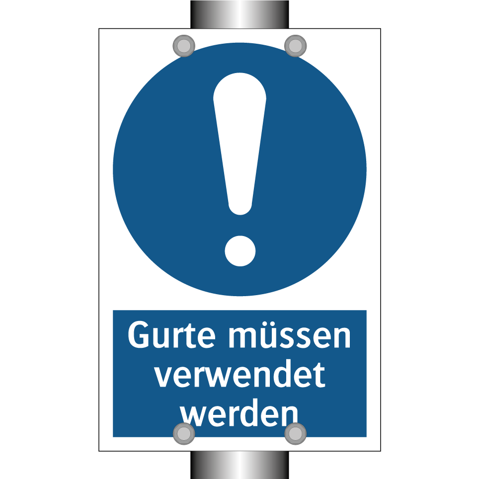 Gurte müssen verwendet werden