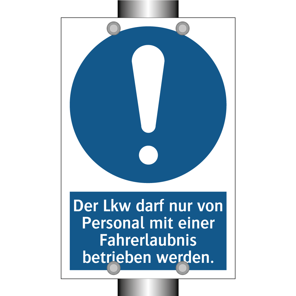 Der Lkw darf nur von Personal mit einer Fahrerlaubnis betrieben werden.