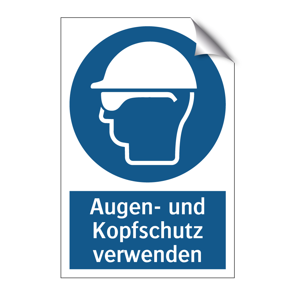 Augen- und Kopfschutz verwenden