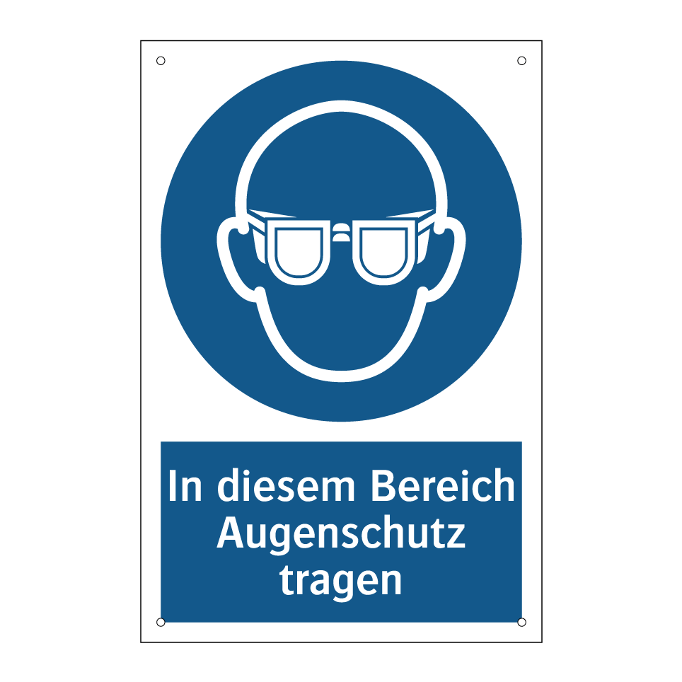 In diesem Bereich Augenschutz tragen