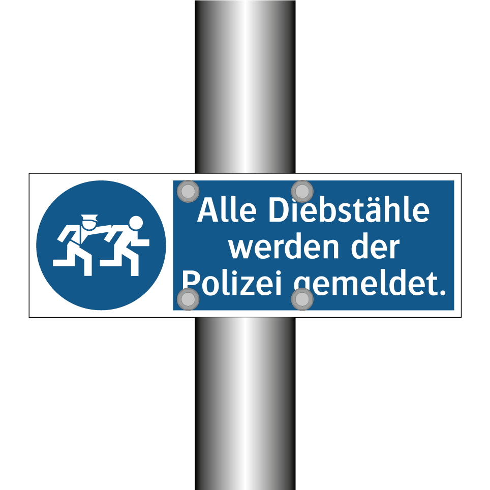 Alle Diebstähle werden der Polizei gemeldet.