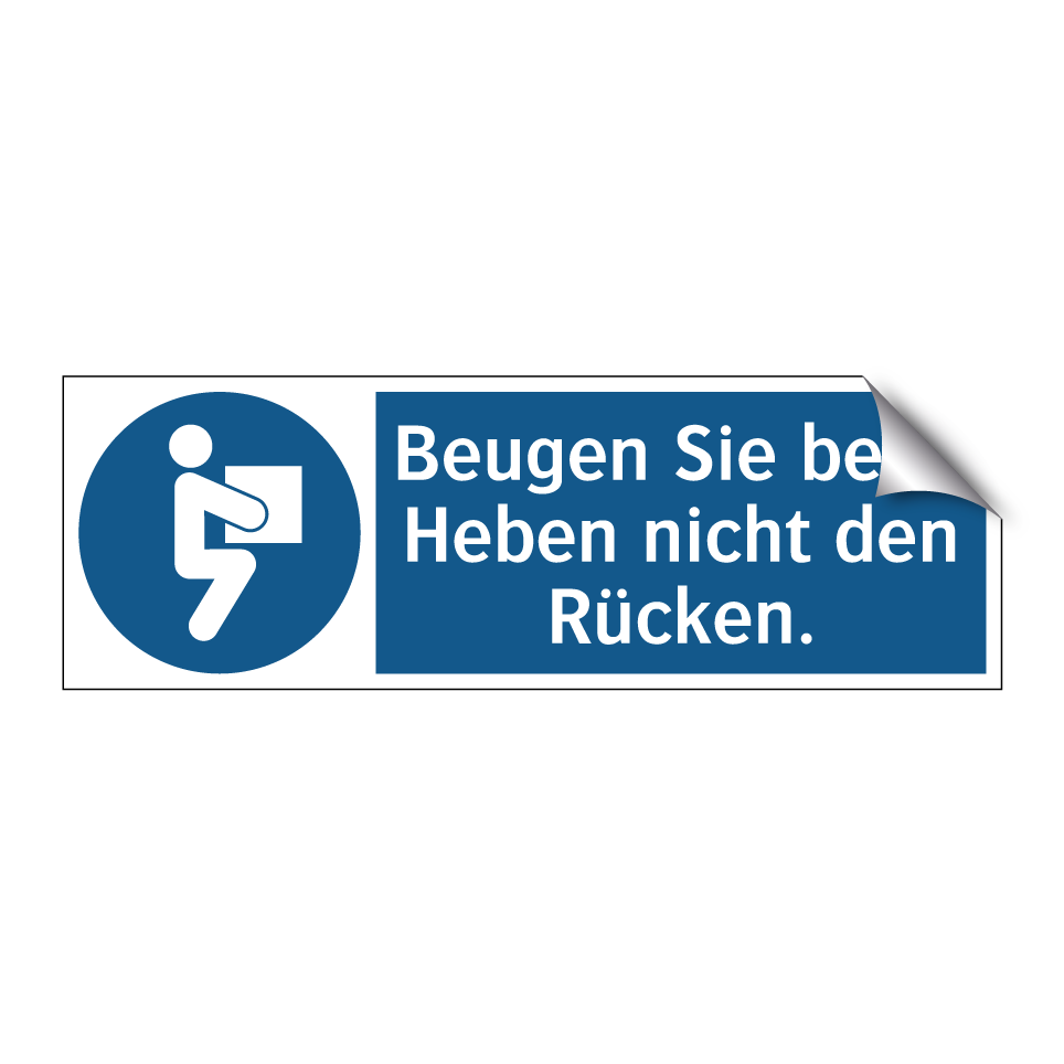 Beugen Sie beim Heben nicht den Rücken.