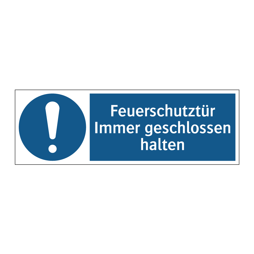 Feuerschutztür Immer geschlossen halten