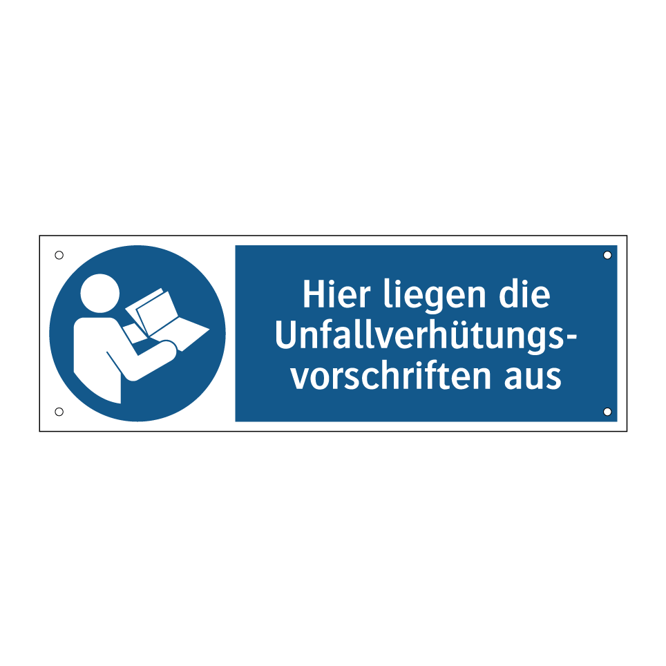 Hier liegen die Unfallverhütungs- vorschriften aus