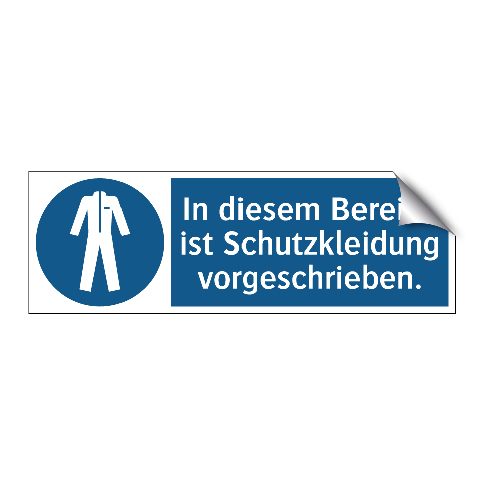 In diesem Bereich ist Schutzkleidung vorgeschrieben.