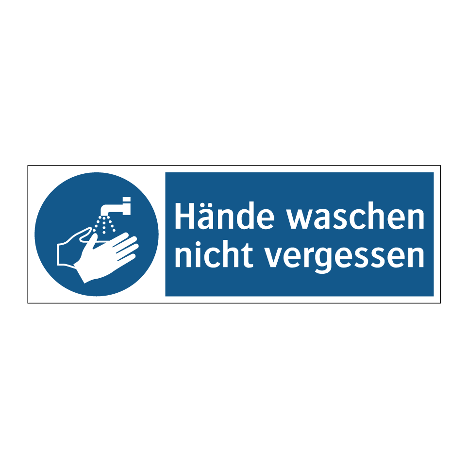 Hände waschen nicht vergessen