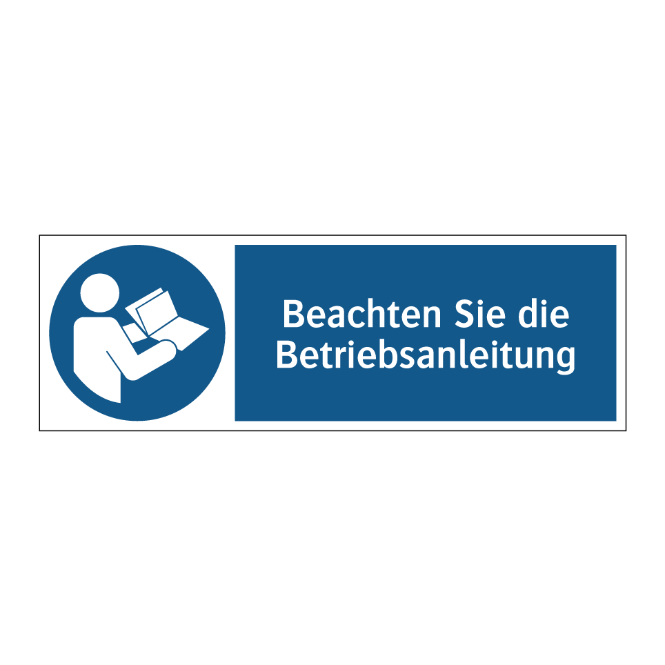 Beachten Sie die Betriebsanleitung