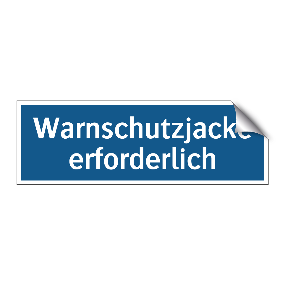 Warnschutzjacke erforderlich