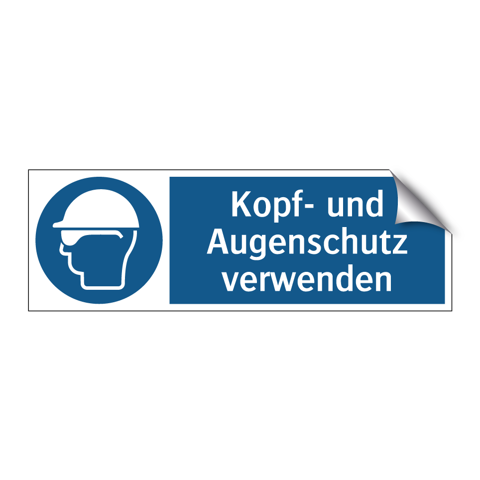 Kopf- und Augenschutz verwenden