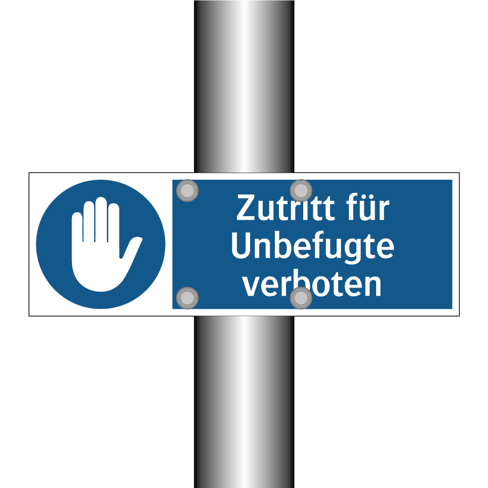 Zutritt für Unbefugte verboten