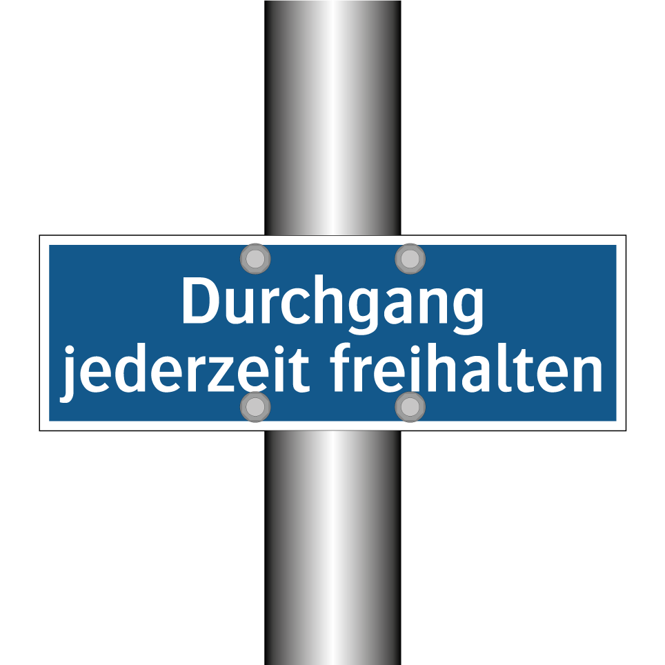 Durchgang jederzeit freihalten
