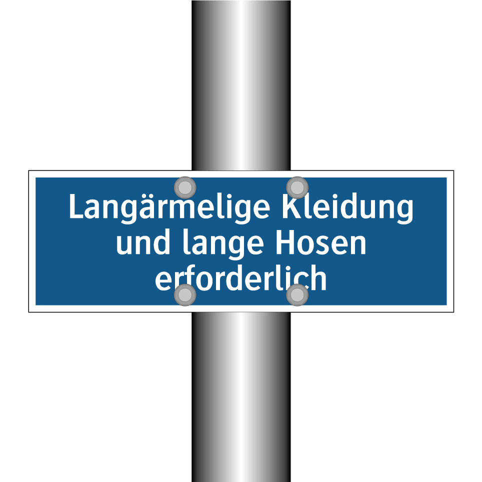 Langärmelige Kleidung und lange Hosen erforderlich