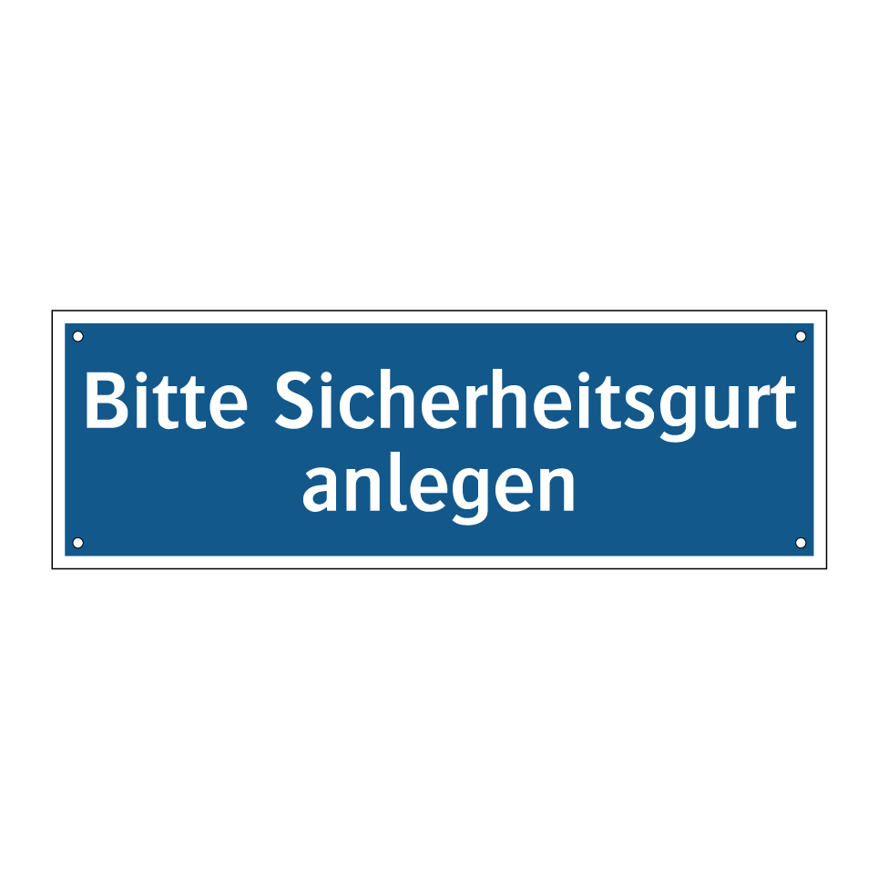 Bitte Sicherheitsgurt anlegen