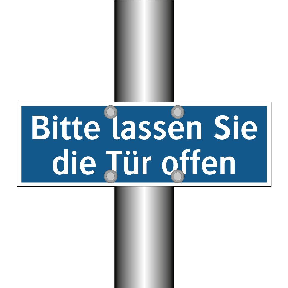 Bitte lassen Sie die Tür offen