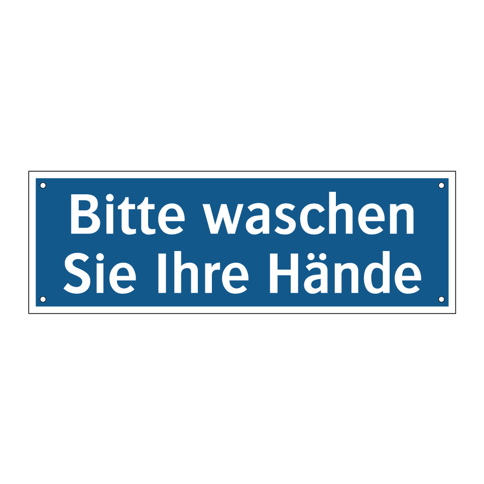 Bitte waschen Sie Ihre Hände