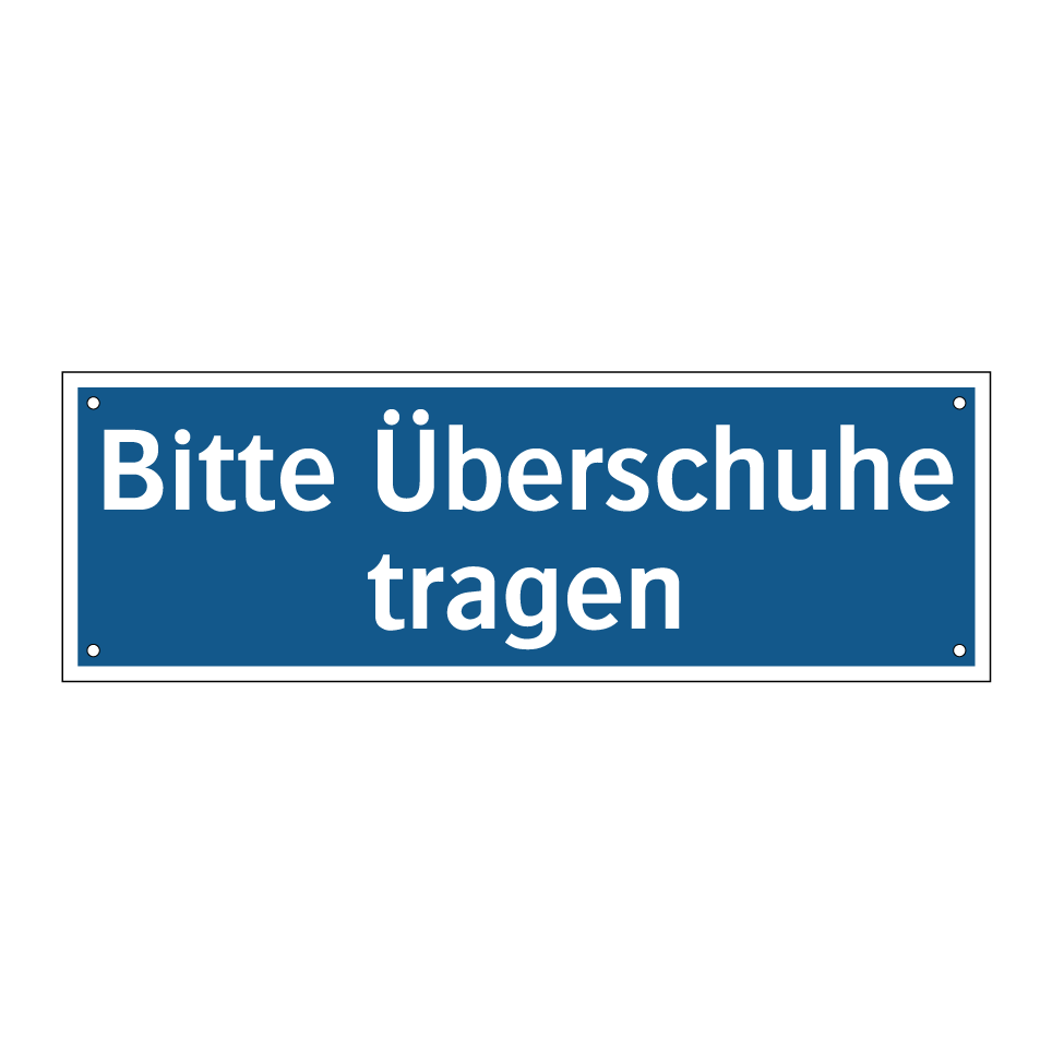 Bitte Überschuhe tragen