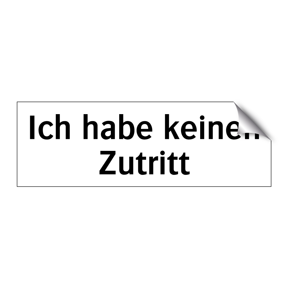 Ich habe keinen Zutritt