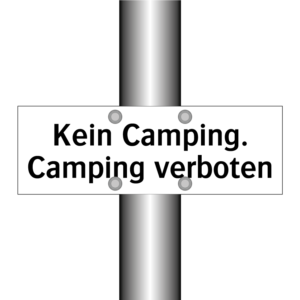 Kein Camping. Camping verboten