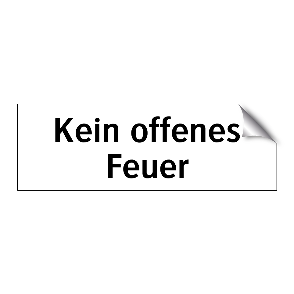 Kein offenes Feuer