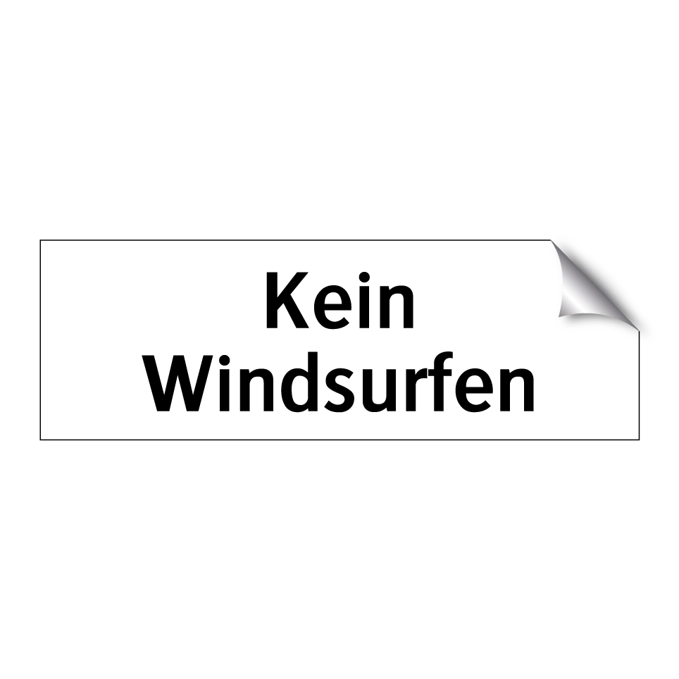 Kein Windsurfen