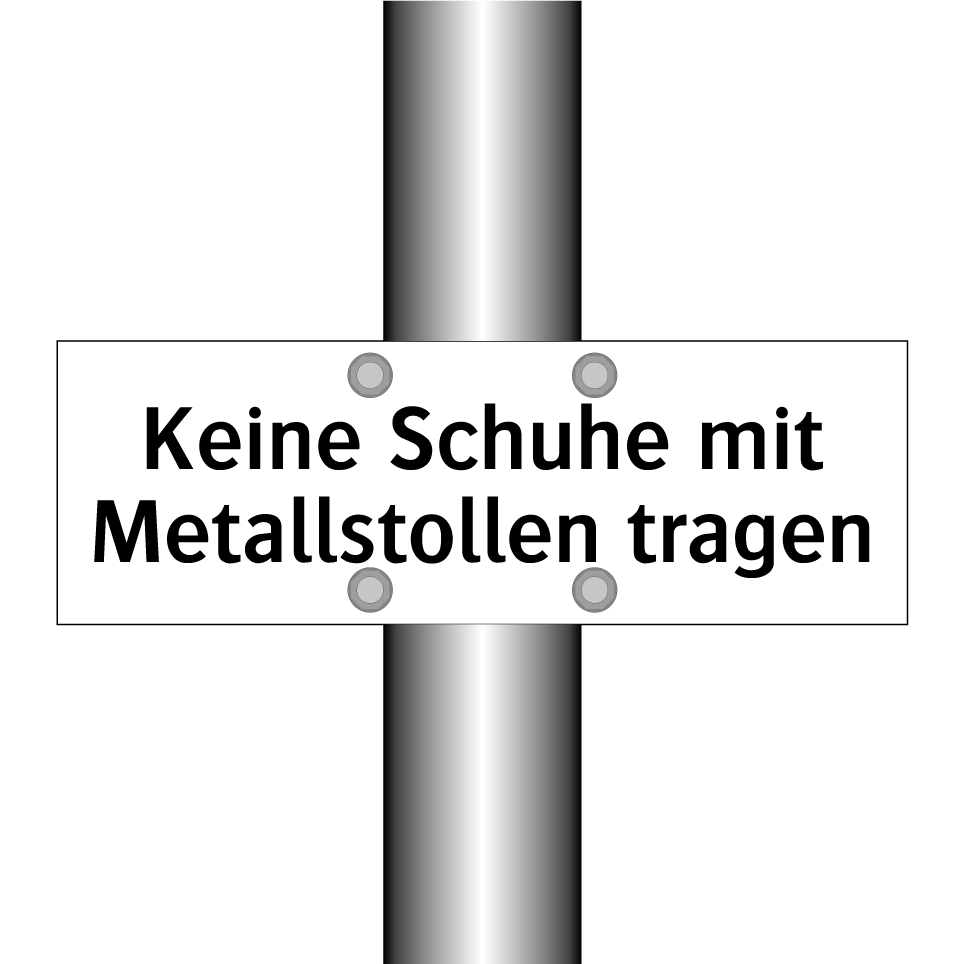 Keine Schuhe mit Metallstollen tragen
