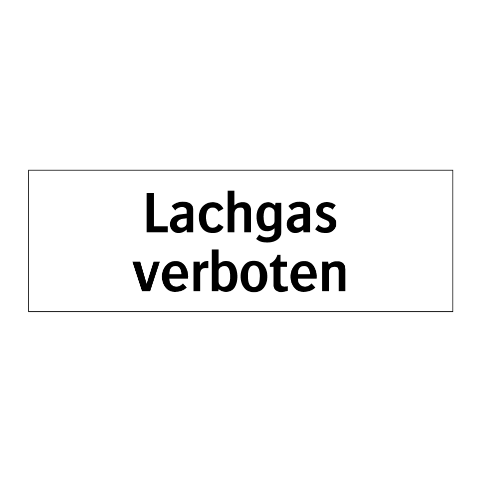 Lachgas verboten