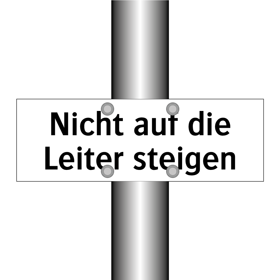 Nicht auf die Leiter steigen