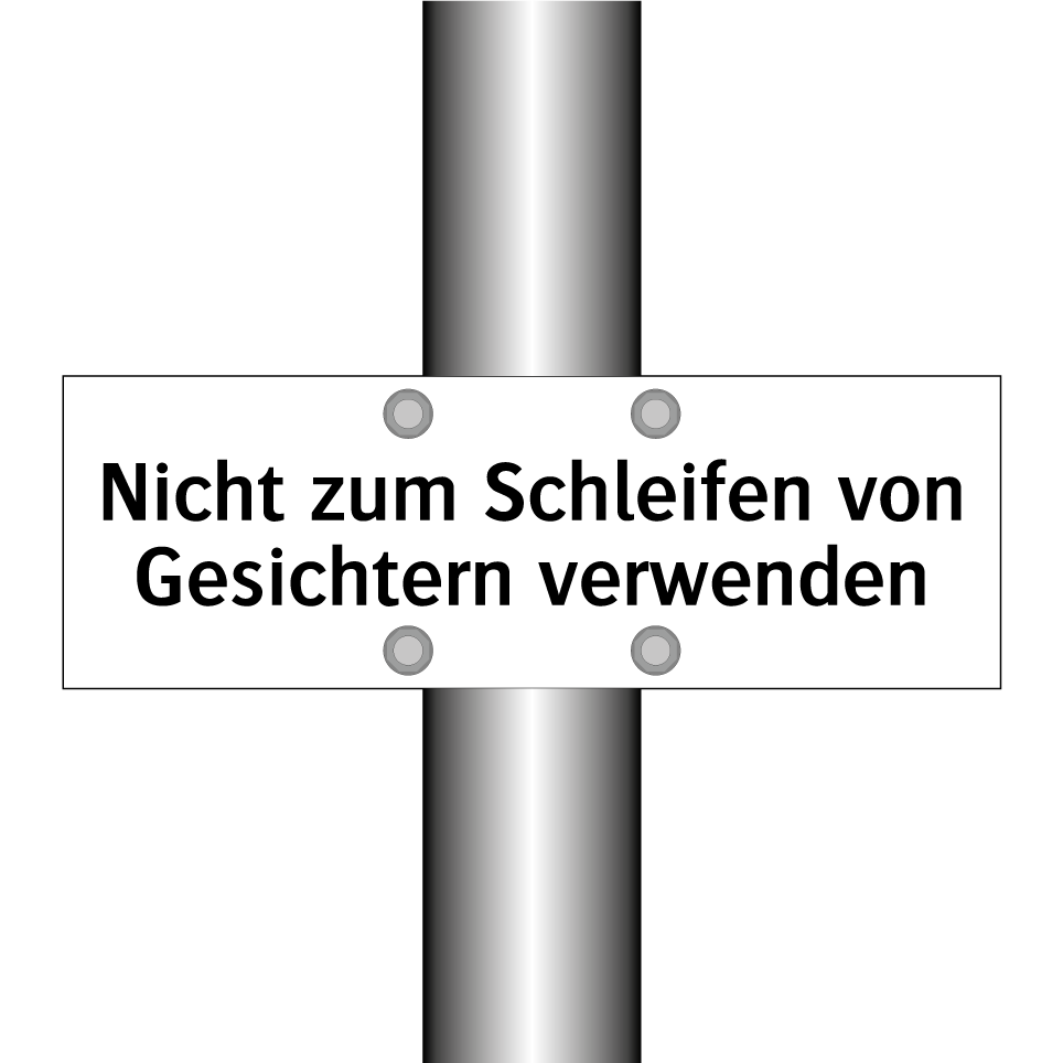 Nicht zum Schleifen von Gesichtern verwenden