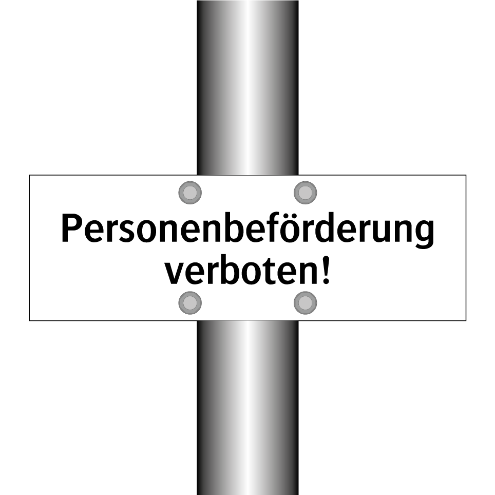 Personenbeförderung verboten!