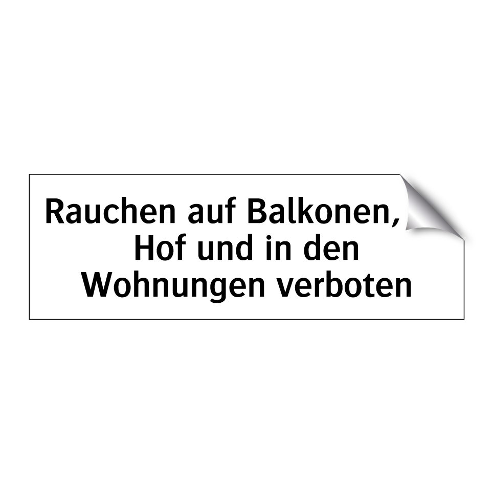 Rauchen auf Balkonen, im Hof und in den Wohnungen verboten